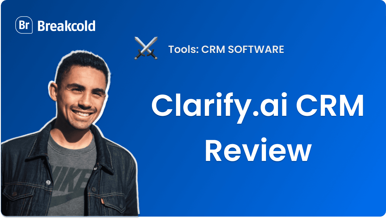 Clarify AI CRM Review: Autonomous CRM or Fake AI Native?