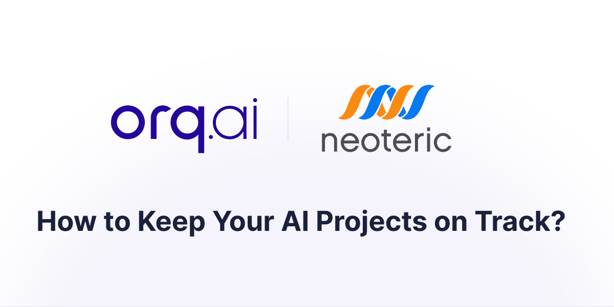 Featured image for blog post with neoteric and orq.ai