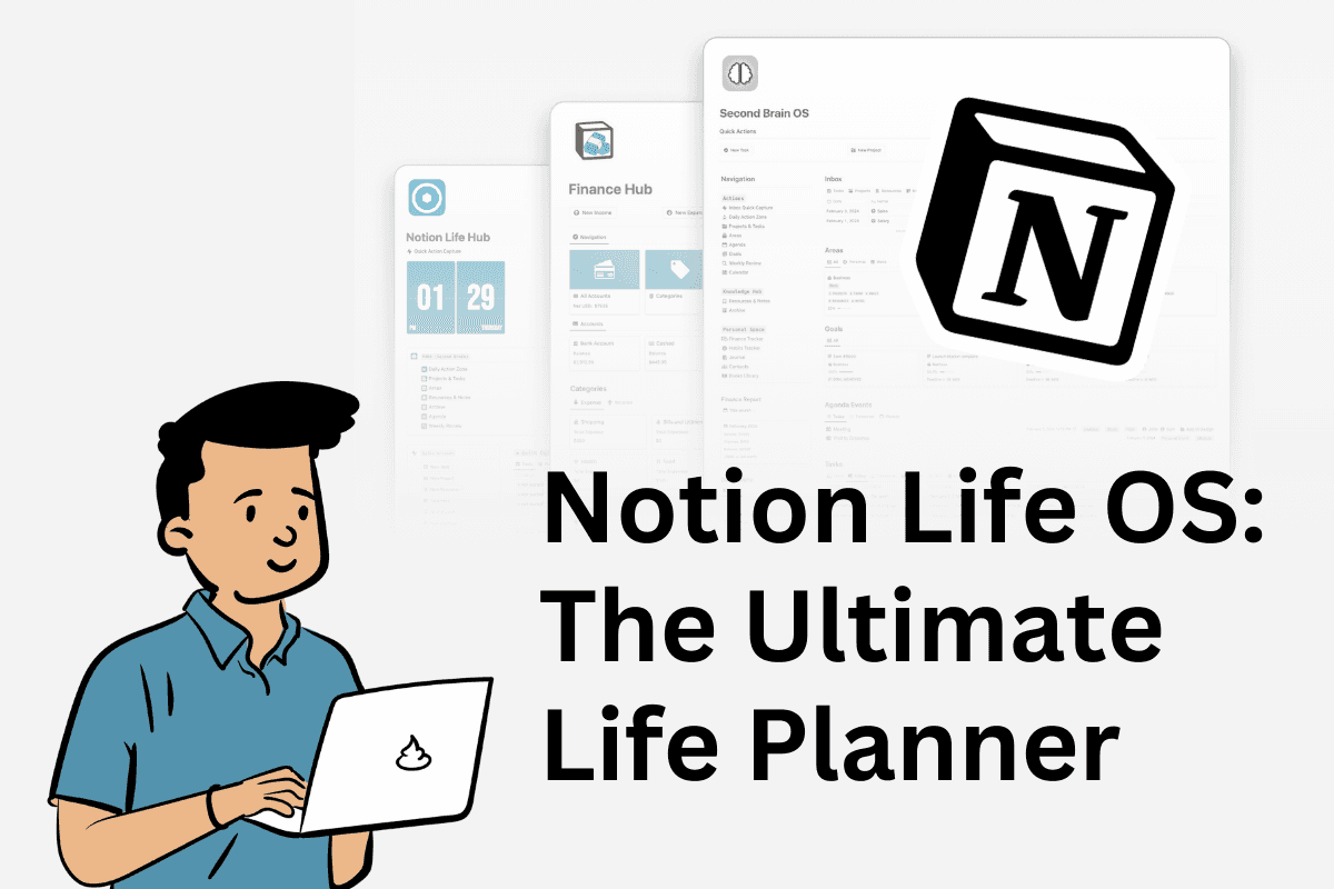 Notion Life OS: The Ultimate Life Planner