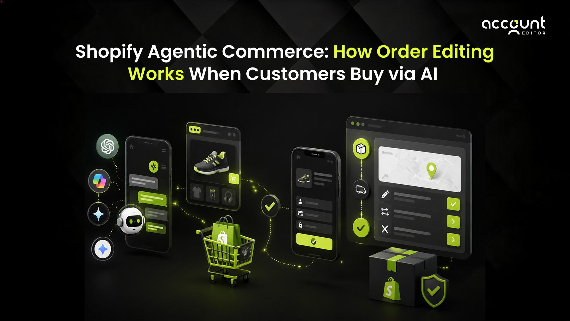 How order editing works for agentic commerce