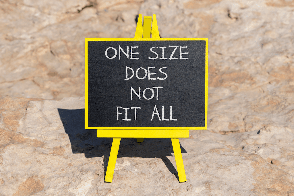 One size does not fit all sign