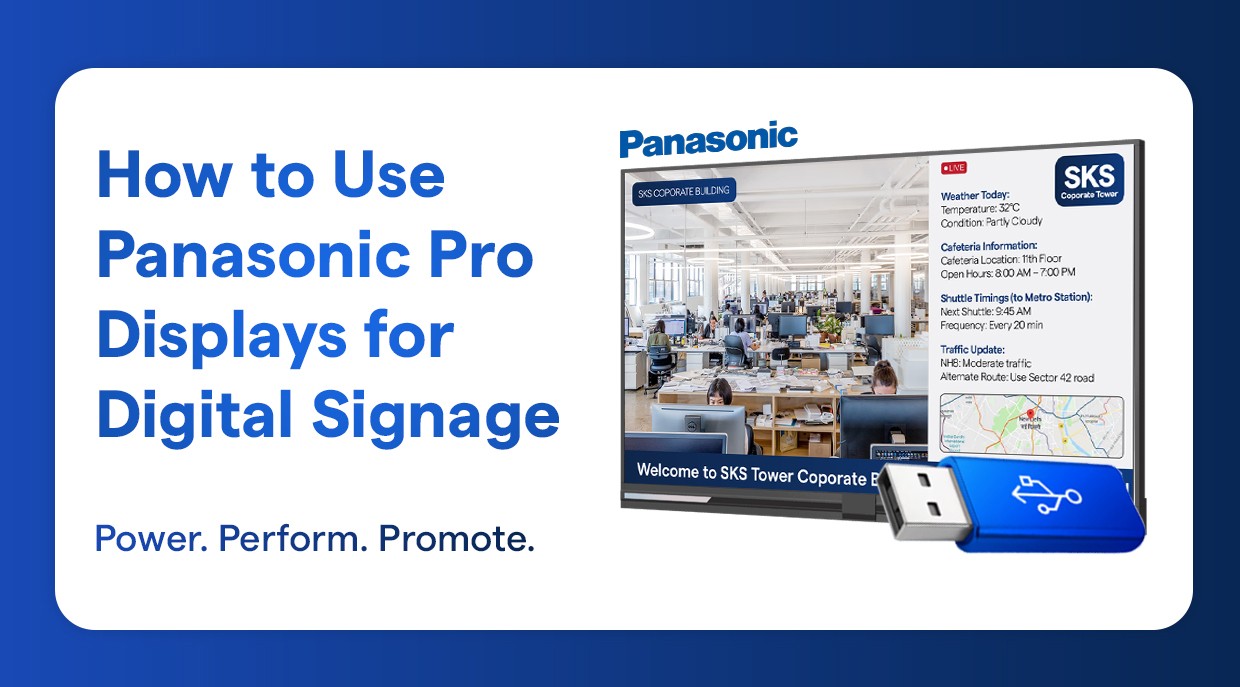 How to Use Panasonic Pro Displays for Digital Signage