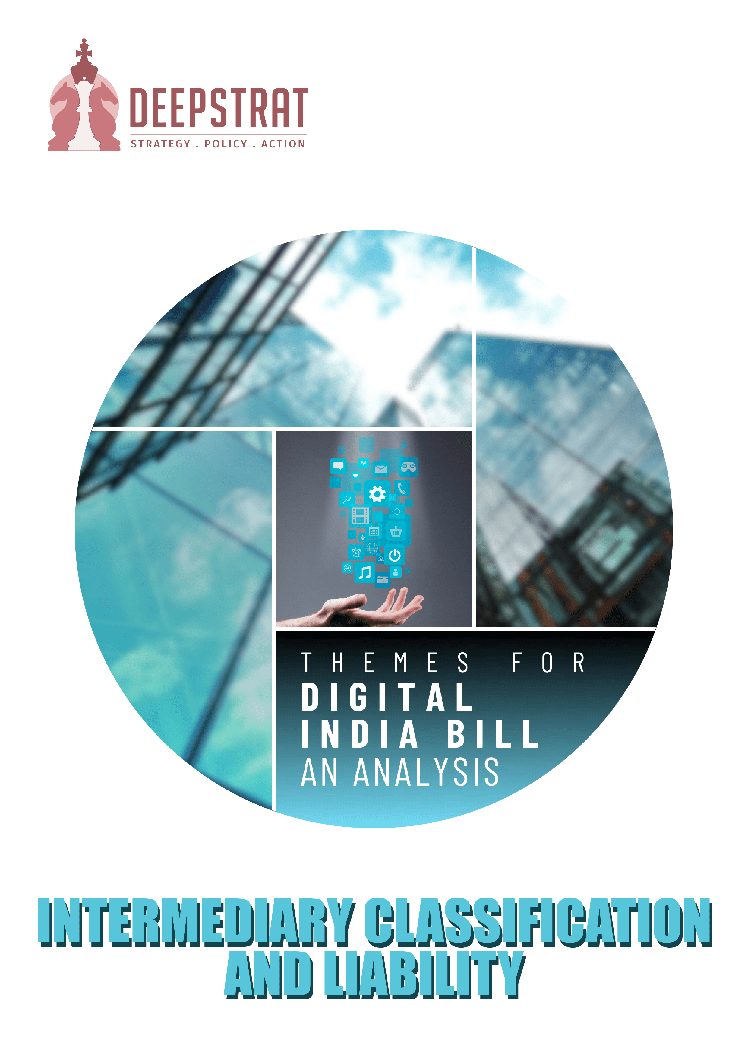 Themes for DIA: Intermediary Classification and Liability