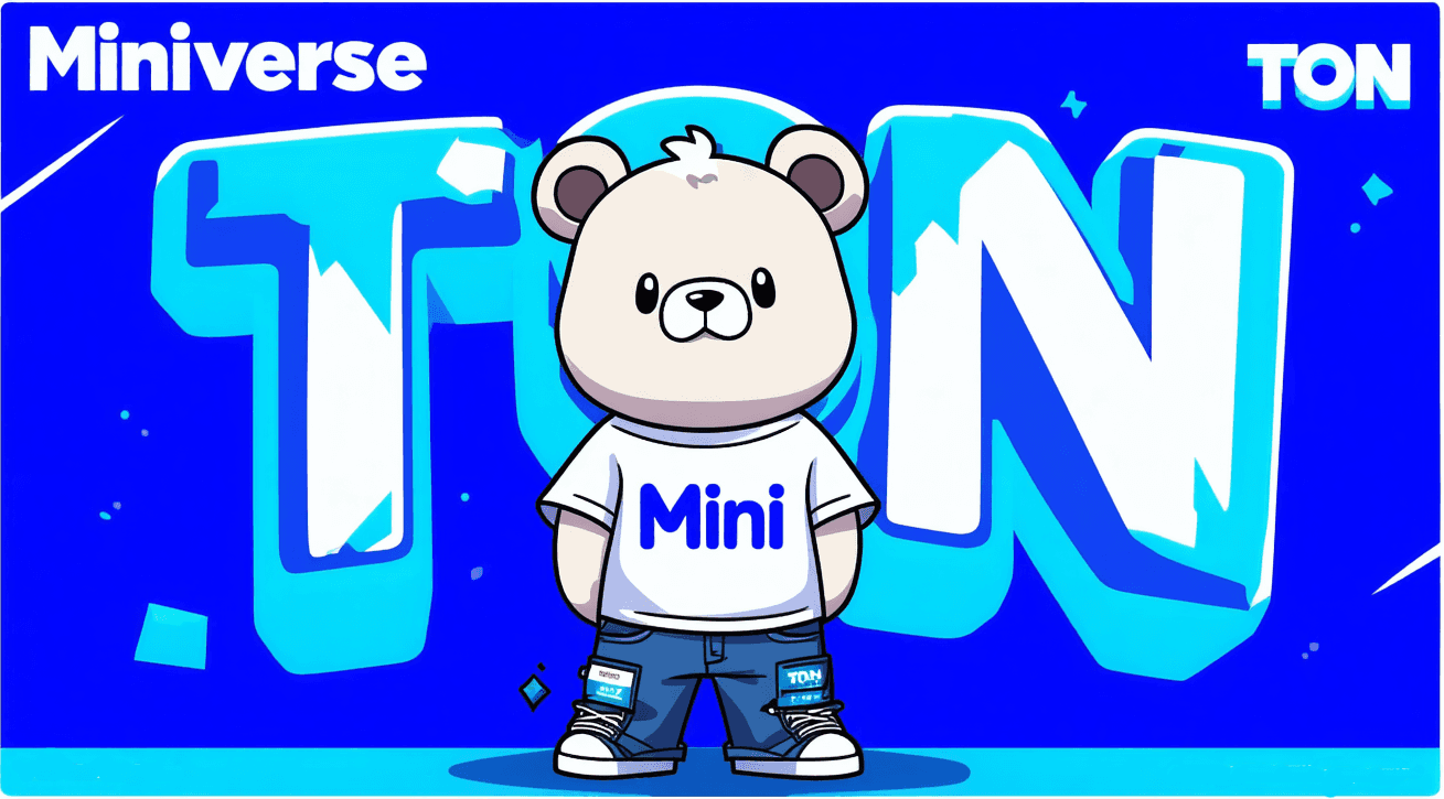 Ton-miniverse