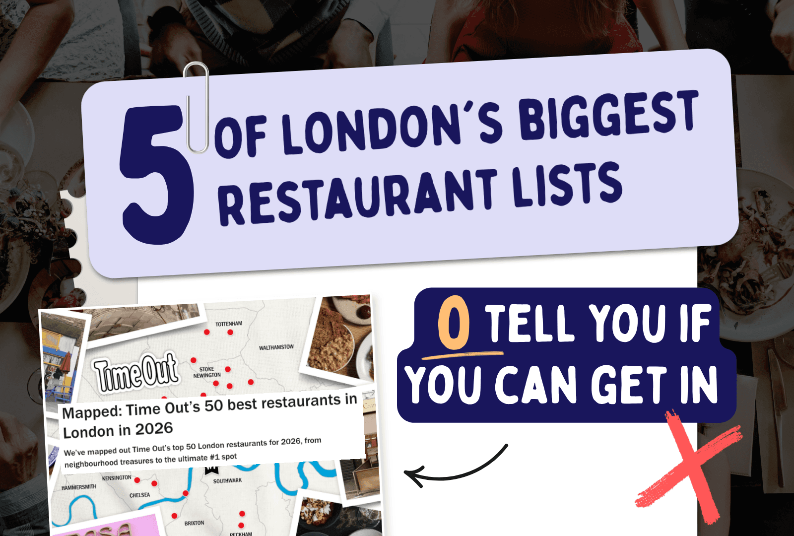 Why London’s Best Restaurant Lists Ignore Accessibility, graphic '5 of London's biggest restaurant lists, 0 tell you if you can get in'