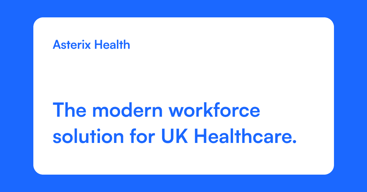 Asterix Health | The modern workforce solution