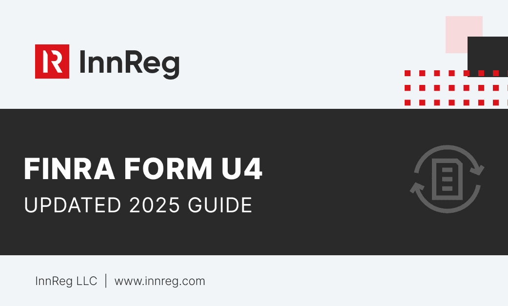 FINRA Form U4 Essential Guide (Updated 2025)