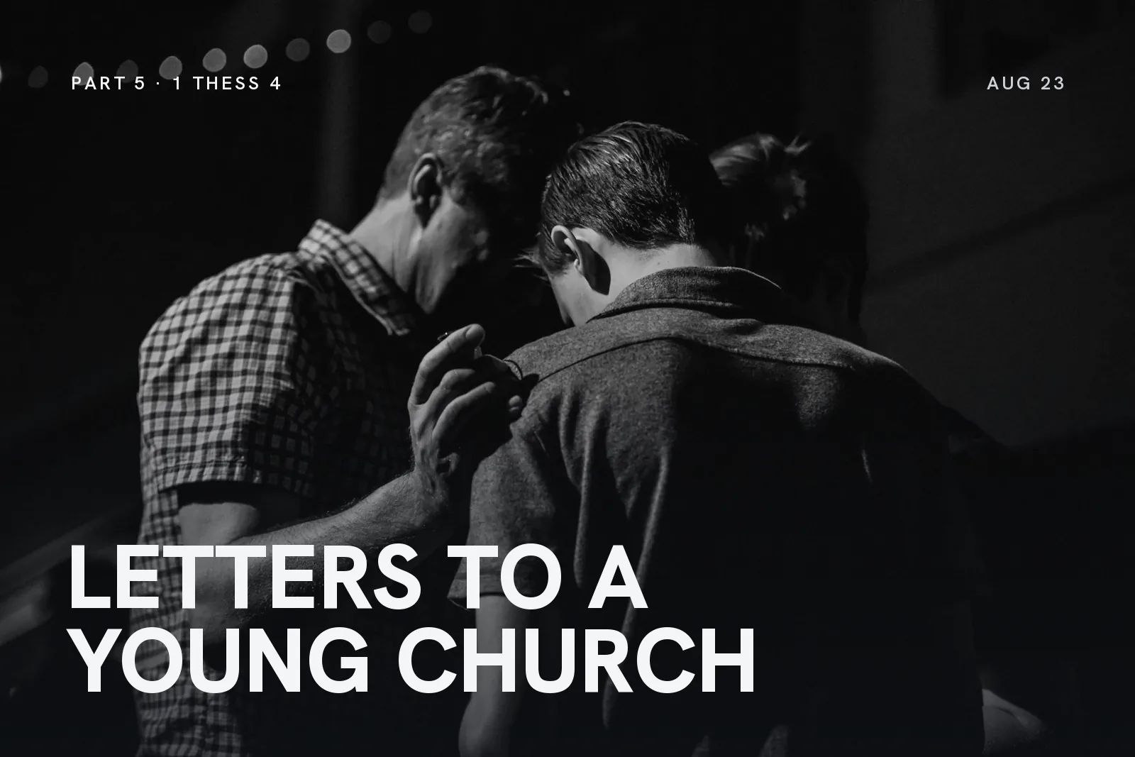 Series artwork for Letters to a Young Church: two men talking with their heads close together