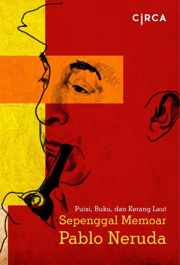 Cover Book Sepenggal Memoar Pablo Neruda