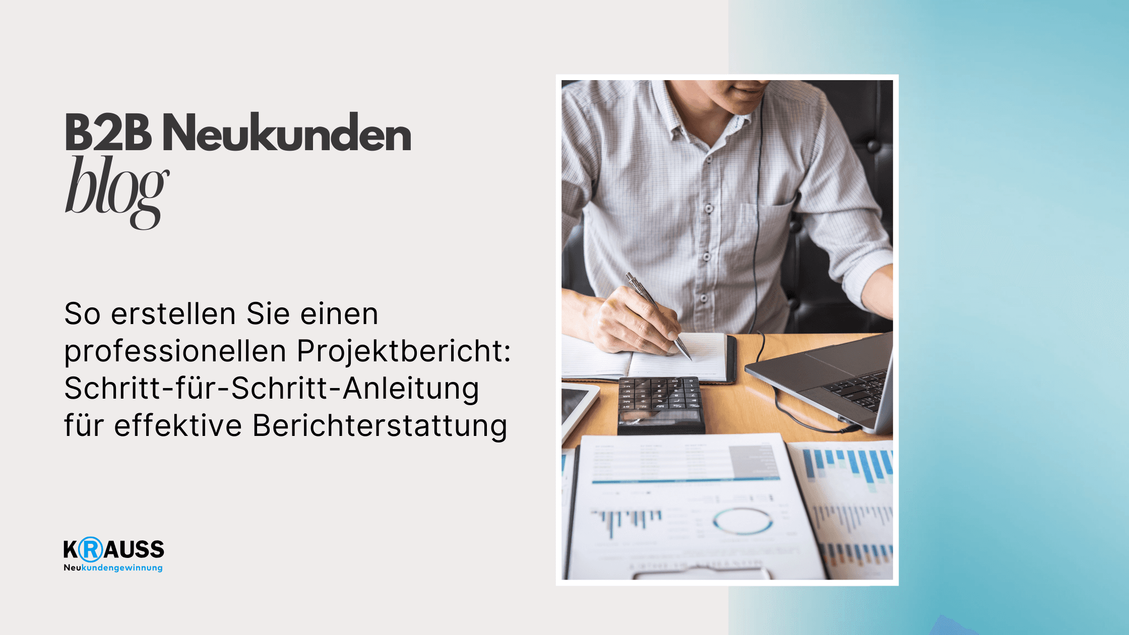 So erstellen Sie einen professionellen Projektbericht: Schritt-für-Schritt-Anleitung für effektive Berichterstattung