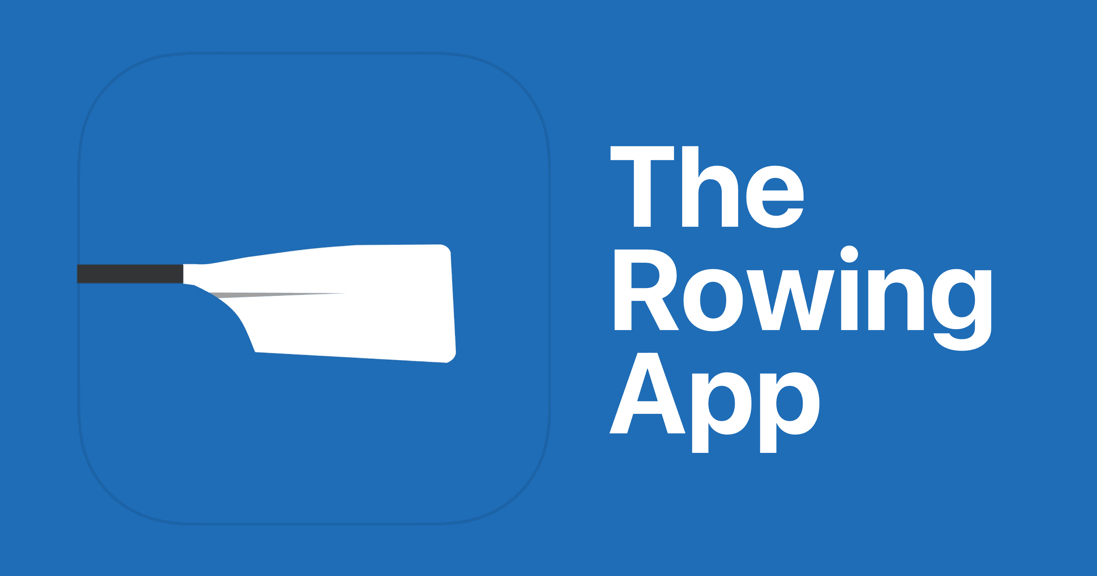 The Rowing App - Tools for Coaches & Rowers