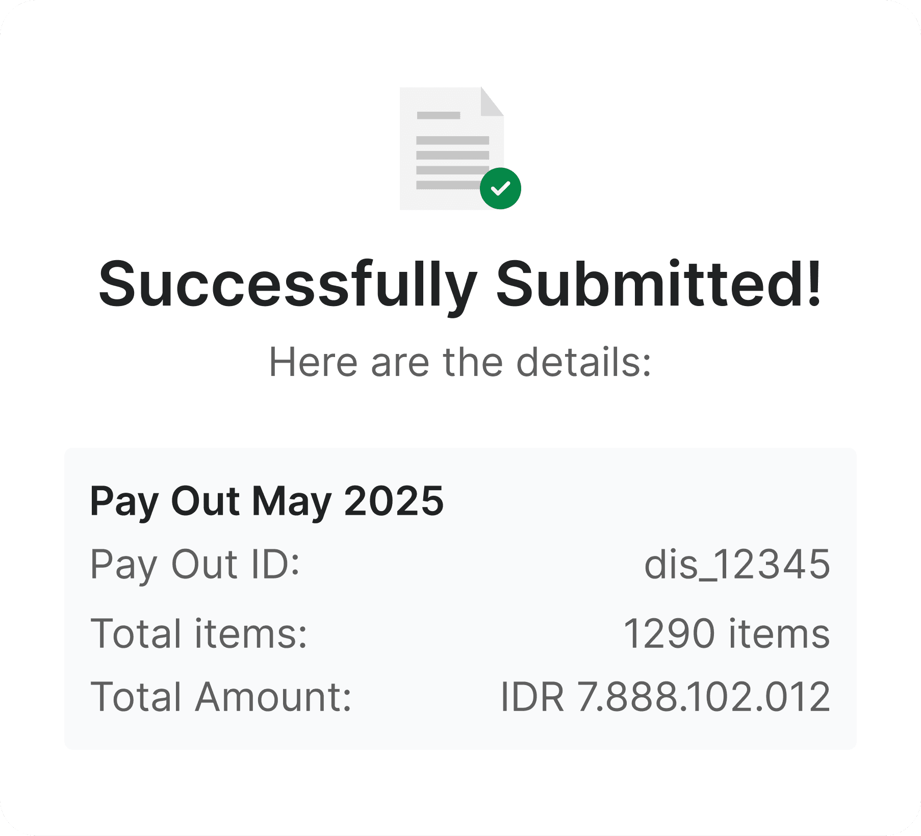 Notification confirming payout submission was successful