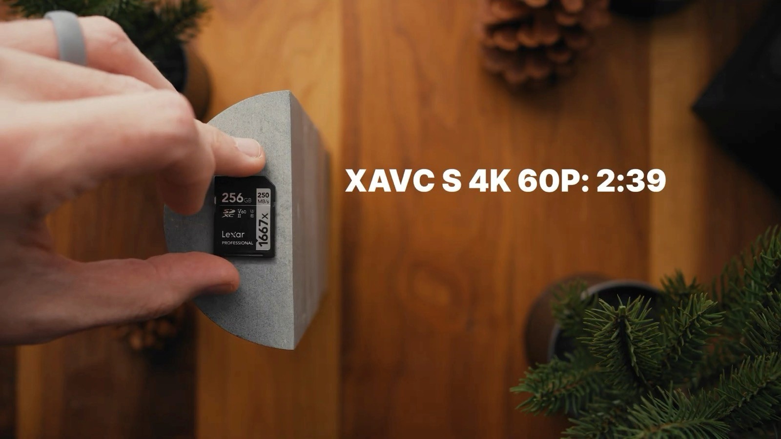 Lexar V60 card with on-screen record time XAVC S 4K 60p: 2:39