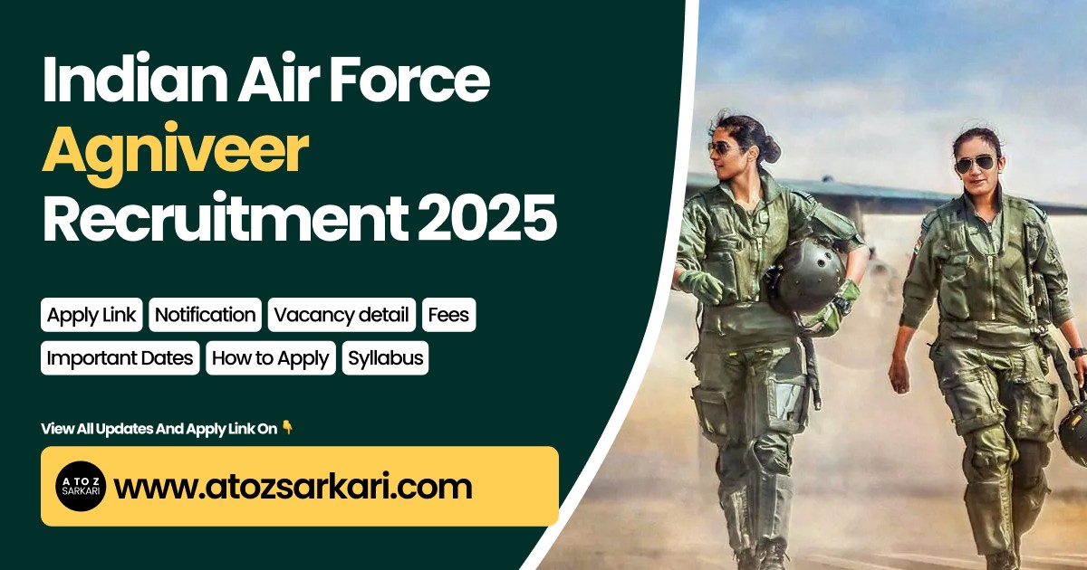 Indian Air Force Agniveer Recruitment 2025