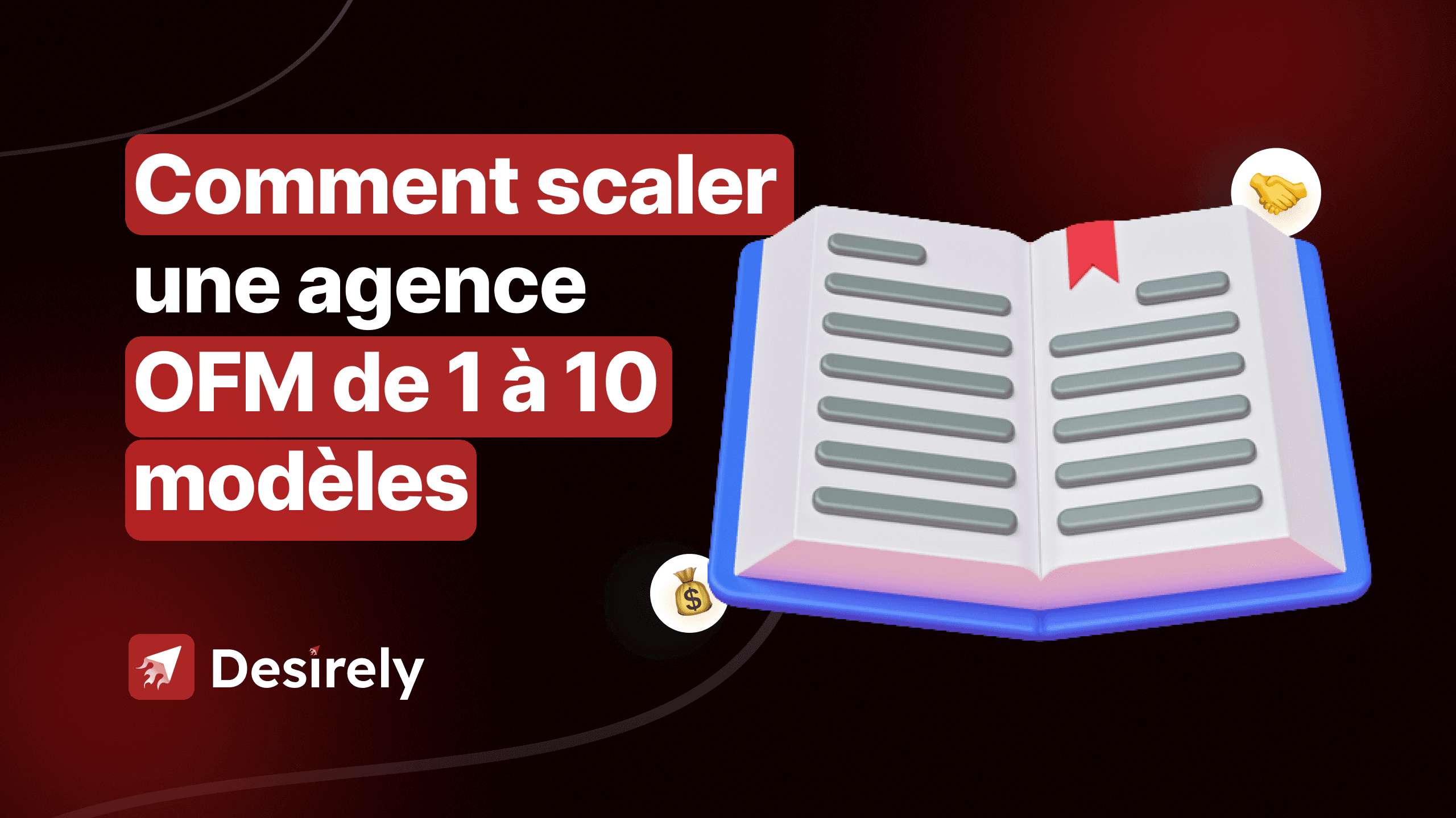 Comment scaler une agence OFM