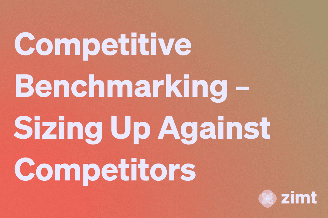 Competitive Benchmarking – Sizing Up Against Competitors