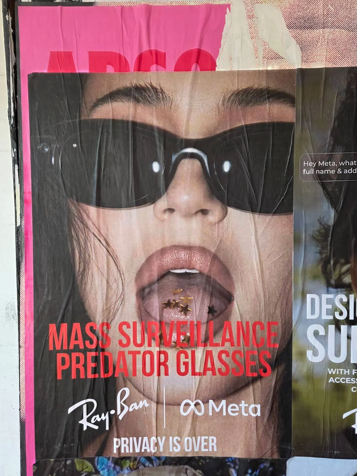Parody Ray-Ban Meta poster showing a woman wearing smart glasses, with the slogans “Mass surveillance predator glasses” and “Privacy is over.”