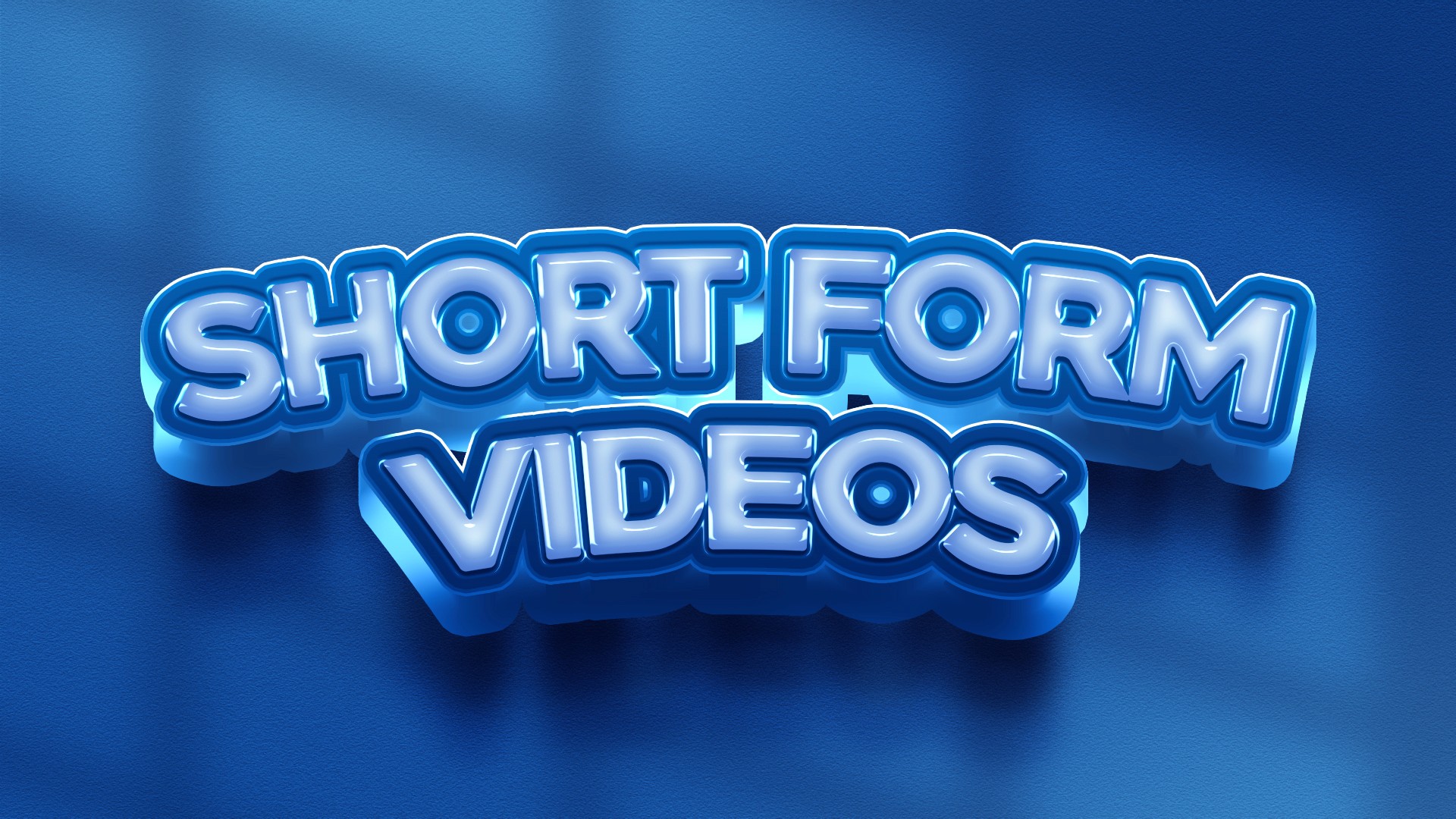 Short form videos