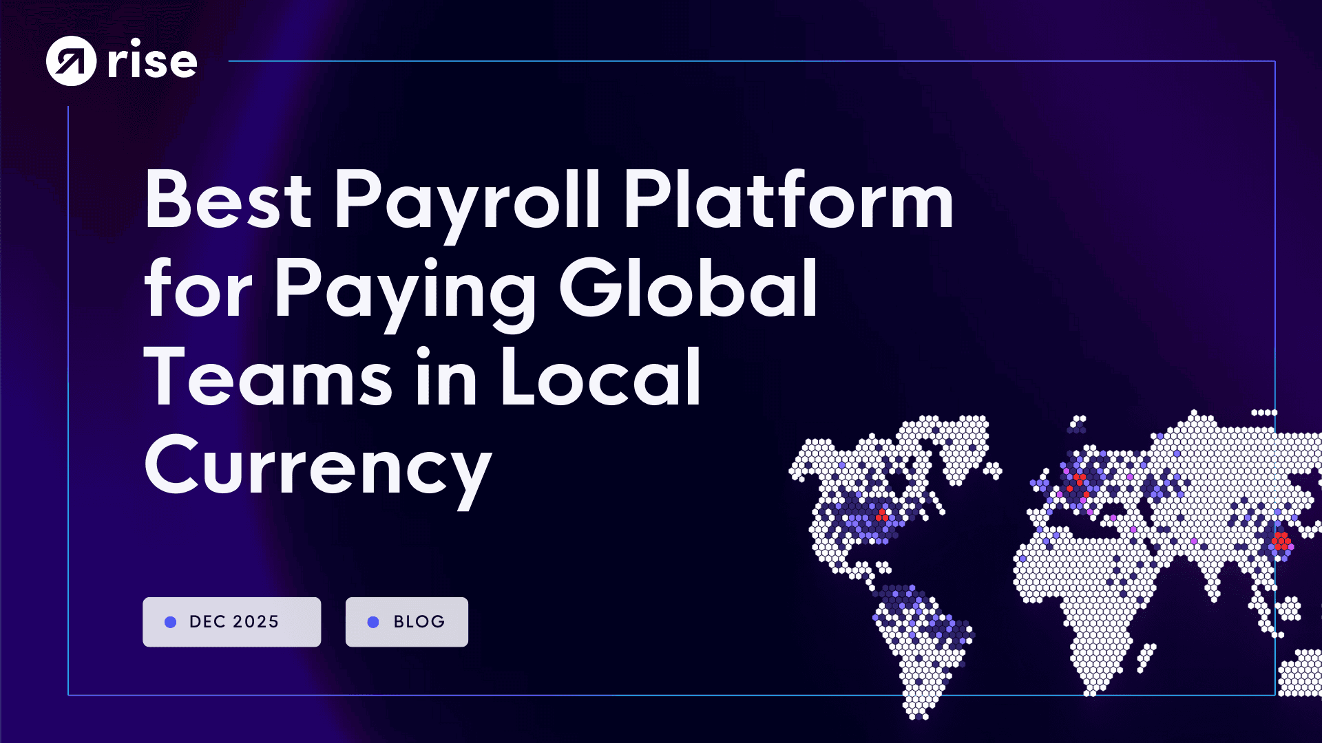 Best Payroll Platform for Paying Global Teams in Local Currency