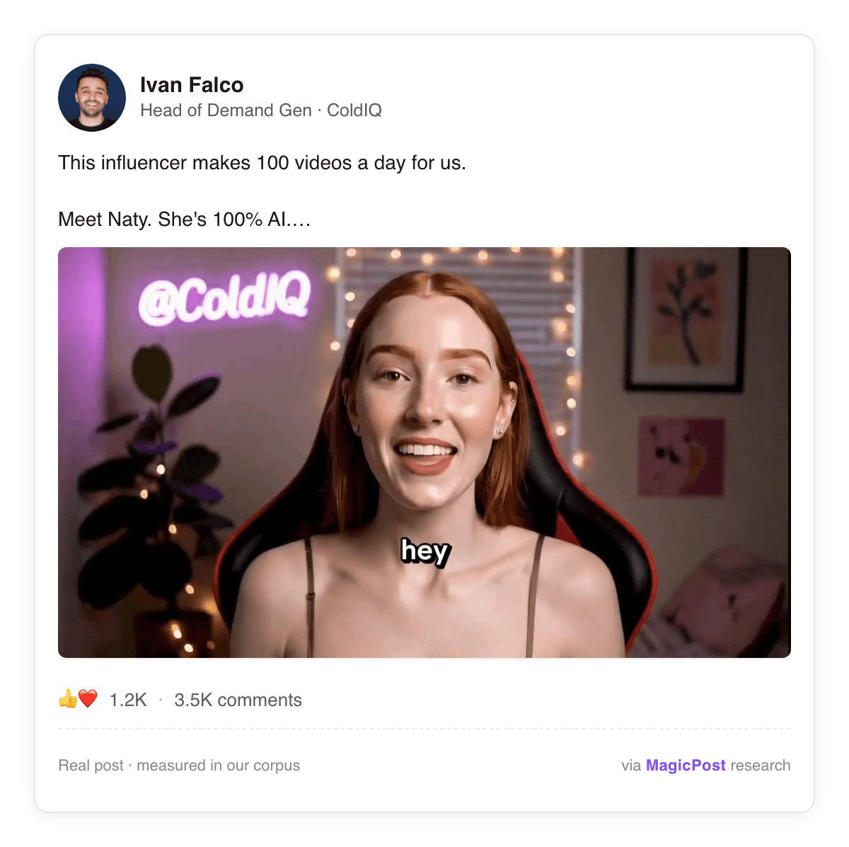 Ivan Falco, ColdIQ Head of Demand Gen, in a LinkedIn post introducing Naty, a 100% AI influencer the agency runs