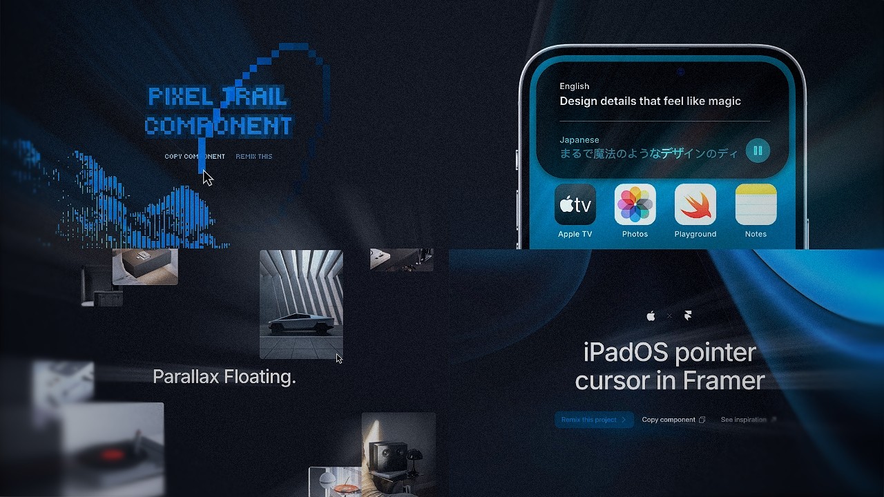 Pixel trail effect, iPadOS pointer cursor, and parallax floating elements in Framer UI
