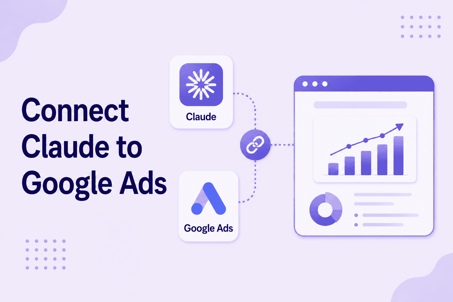 Connect Claude to Googl