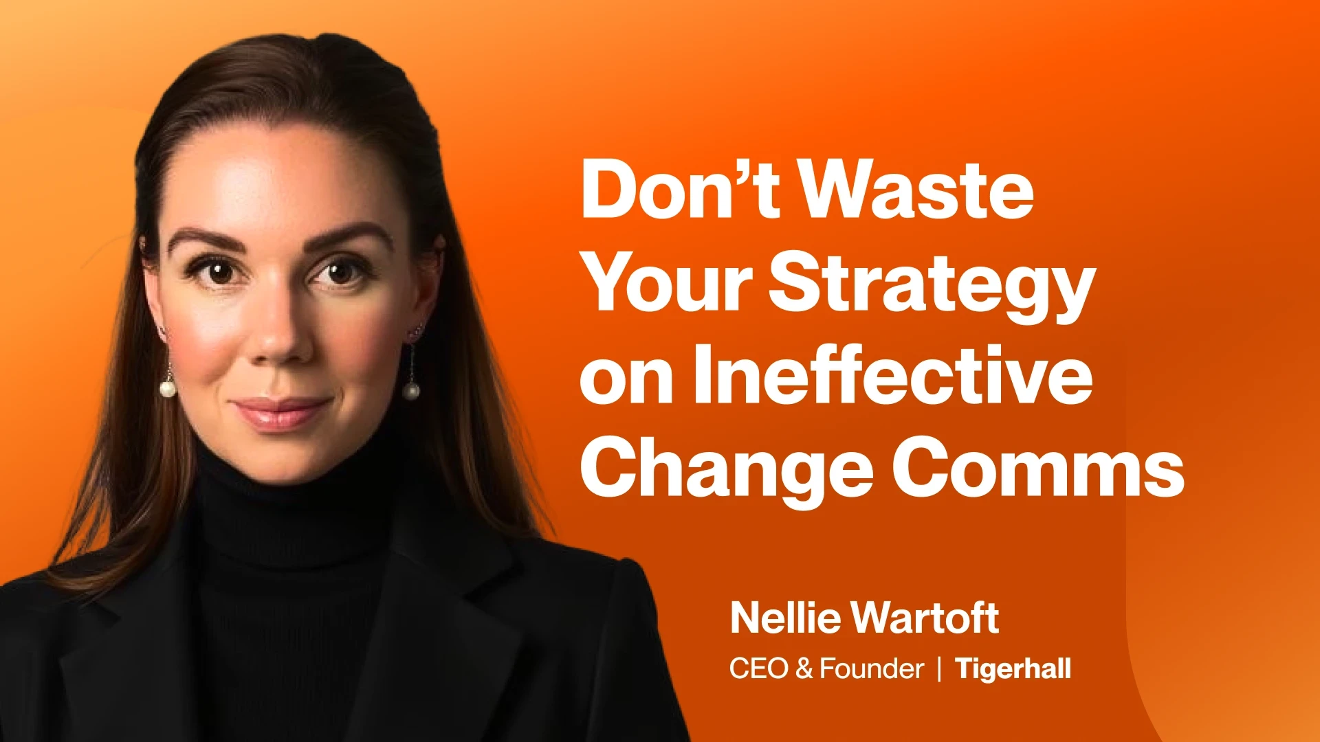 Mastering Change Communications for Scalable Change Activation