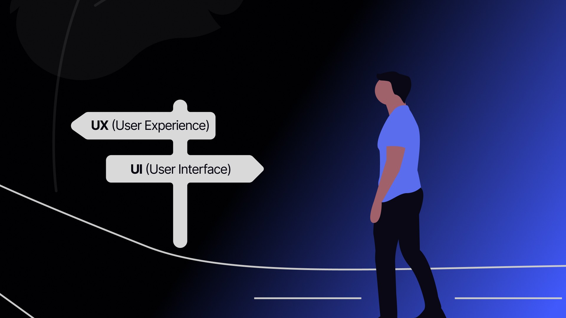 A woman approaching a sign next to the road with two directions. To the left is UX (User Experience), the other UI (User Interface).