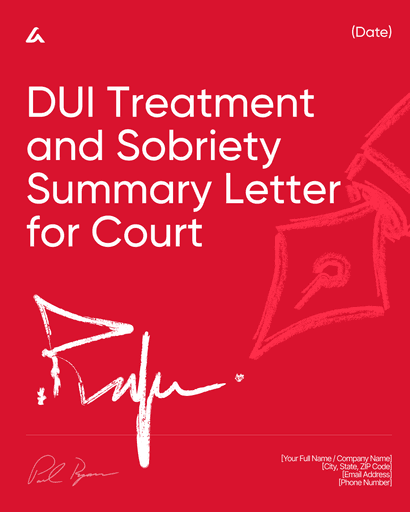 DUI Treatment and Sobriety Summary Letter for Court