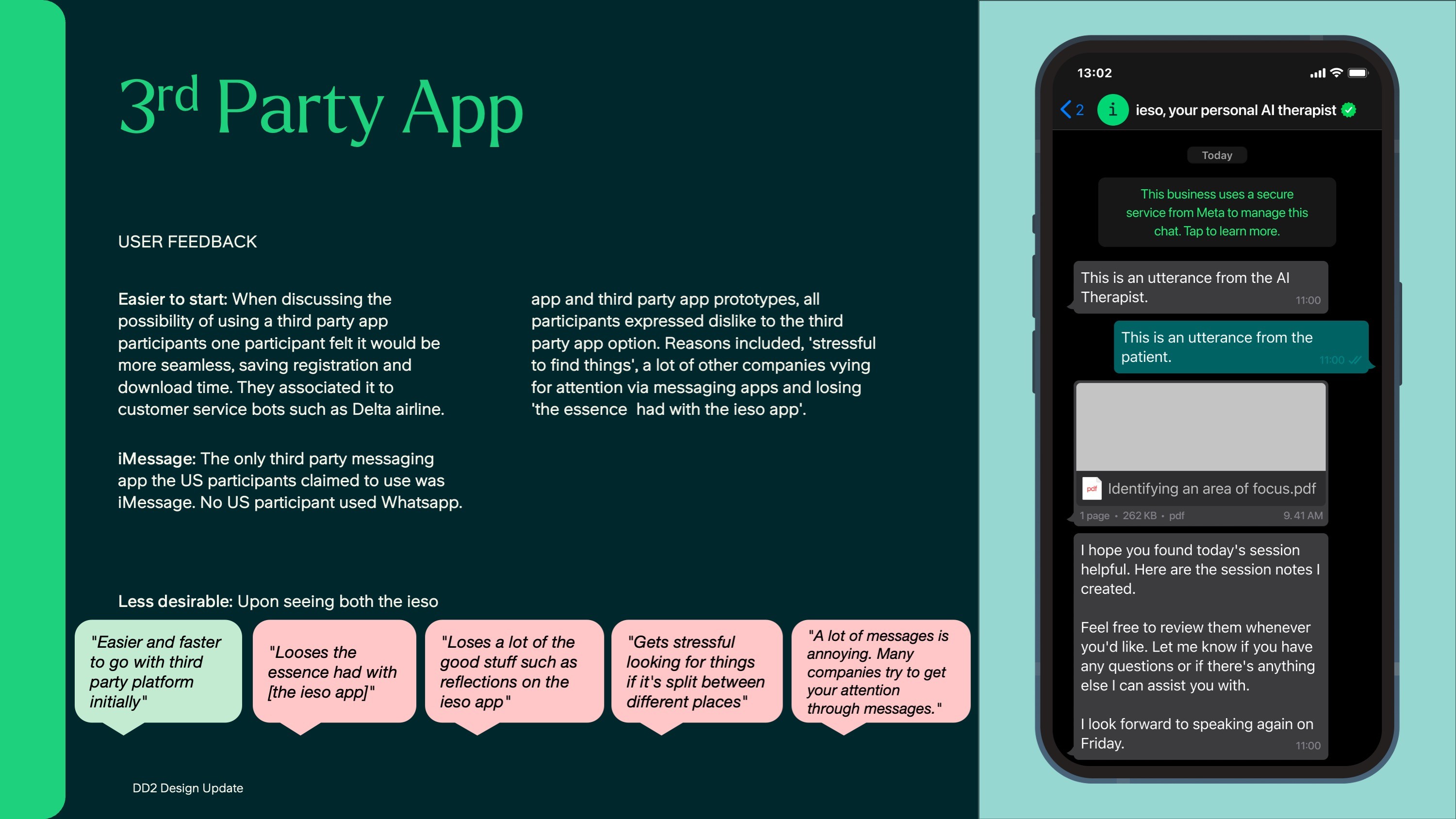 Comparing a lower-friction messaging approach with the fuller dedicated experience.