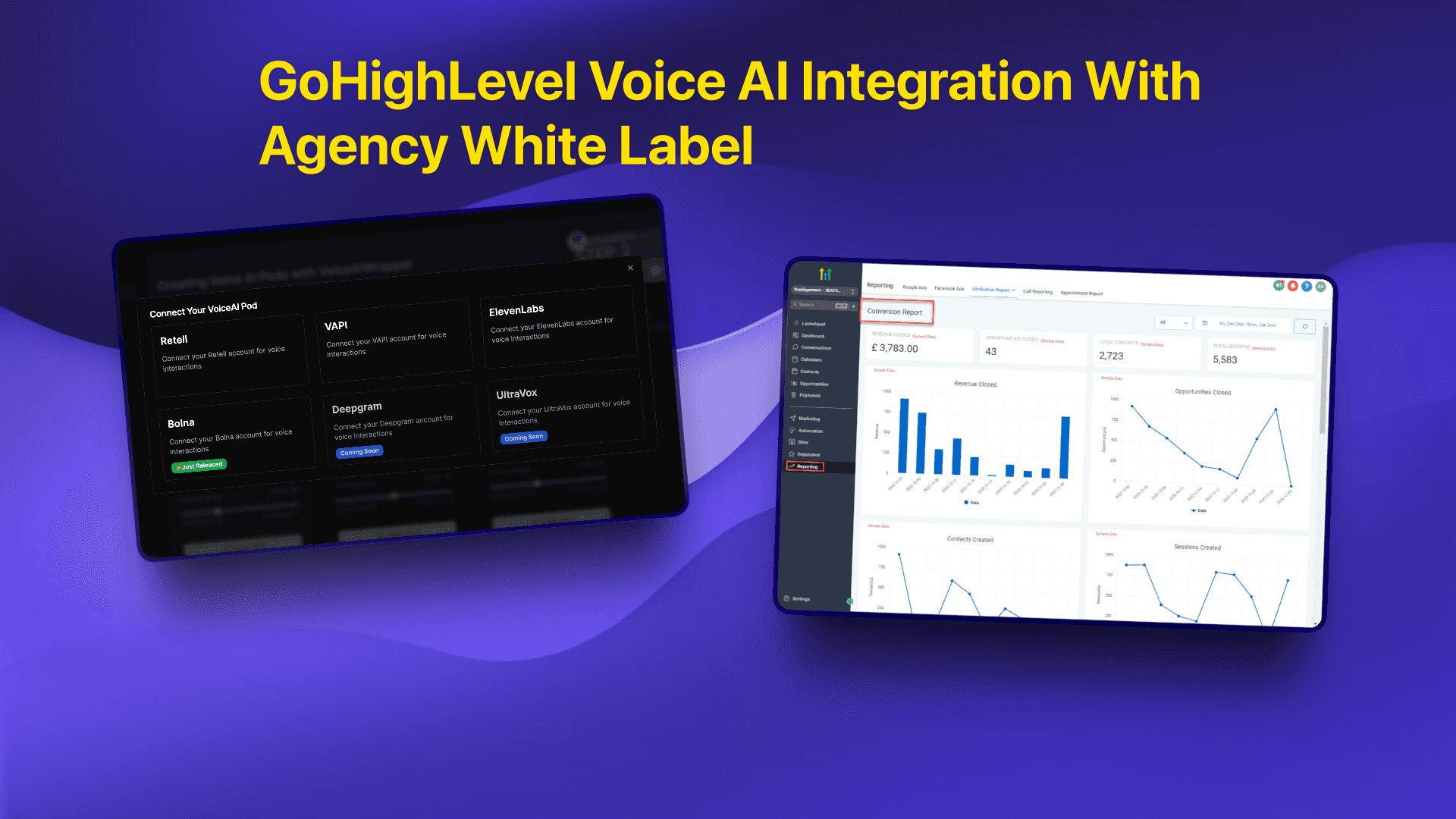 GoHighLevel voice AI integration with Vapi, Retell, ElevenLabs white label dashboard for agencies | VoiceAIWrapper