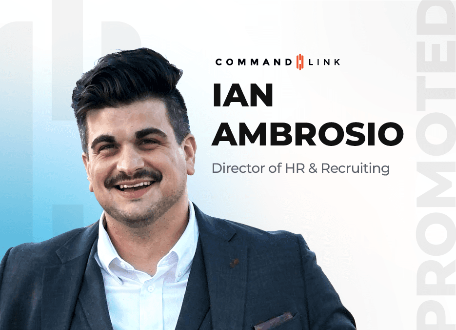 Banner that announces Ian Ambrosio's promotion to Director of HR & Recruiting at CommandLink