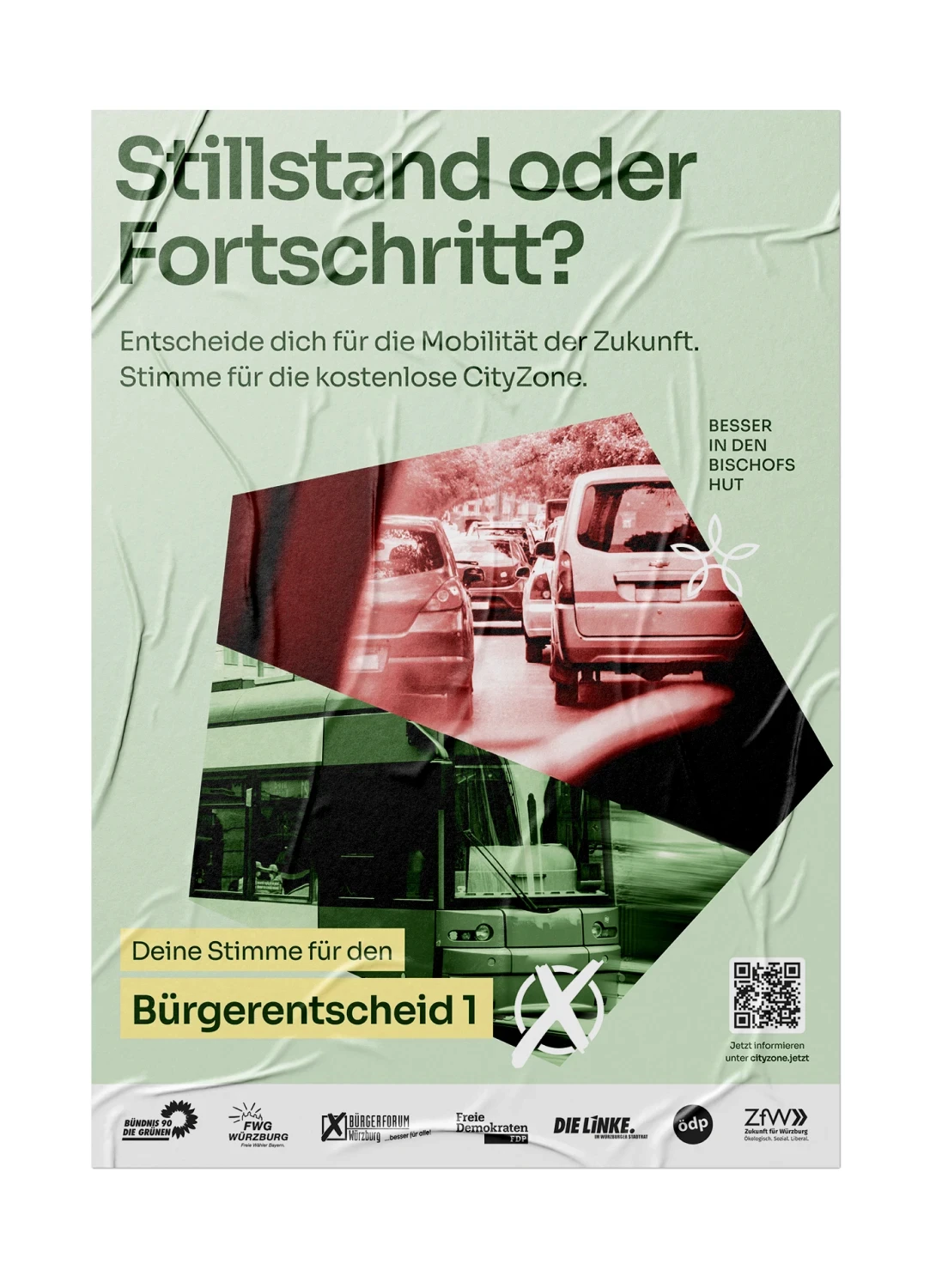 Plakat für Bürgerentscheid 1 mit der Frage ‘Stillstand oder Fortschritt?’ und dem Aufruf, für die kostenlose CityZone und die Mobilität der Zukunft zu stimmen. Bild zeigt Verkehrsstau und öffentlichen Nahverkehr. Unten stehen Logos von unterstützenden Parteien und Organisationen.