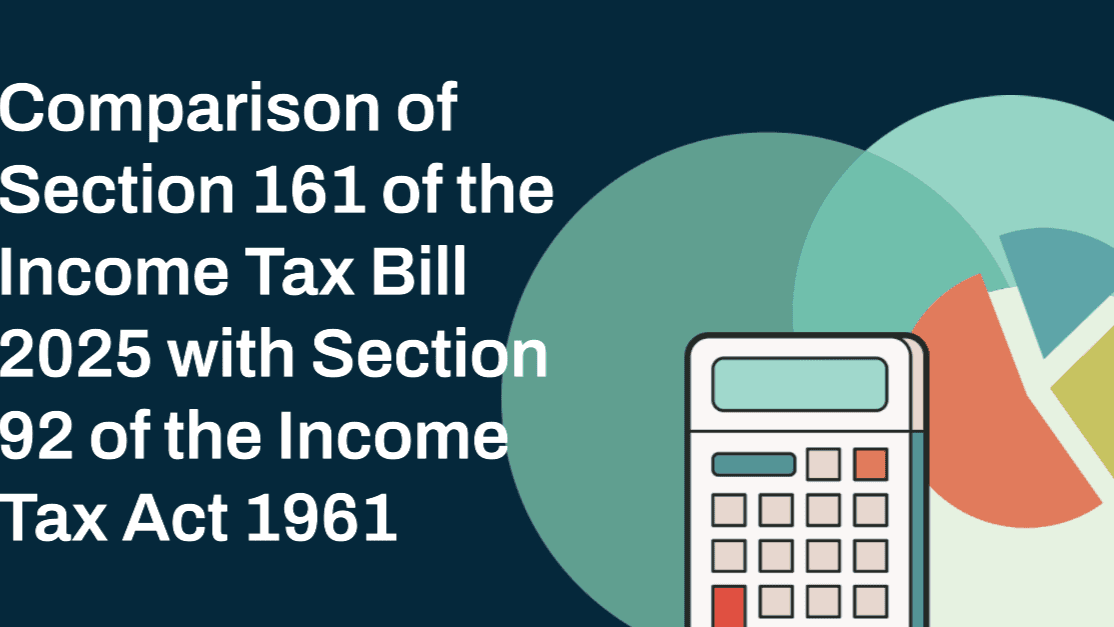 Comparison of Section 161 of the Income Tax Bill 2025 with Section 92 of the Income Tax Act 1961