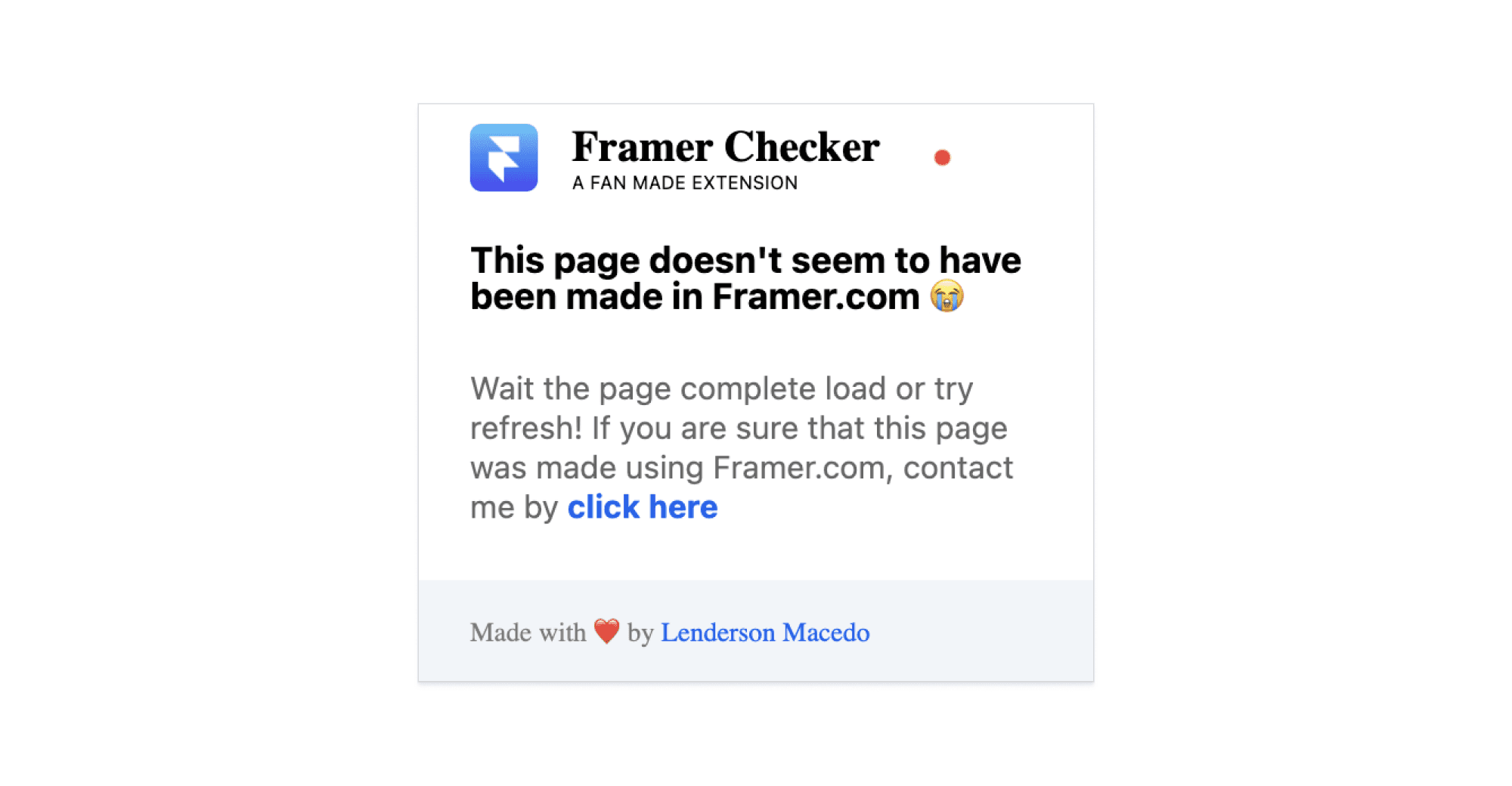 "Page not made using Framer.com" error message using the Framer Checker extension