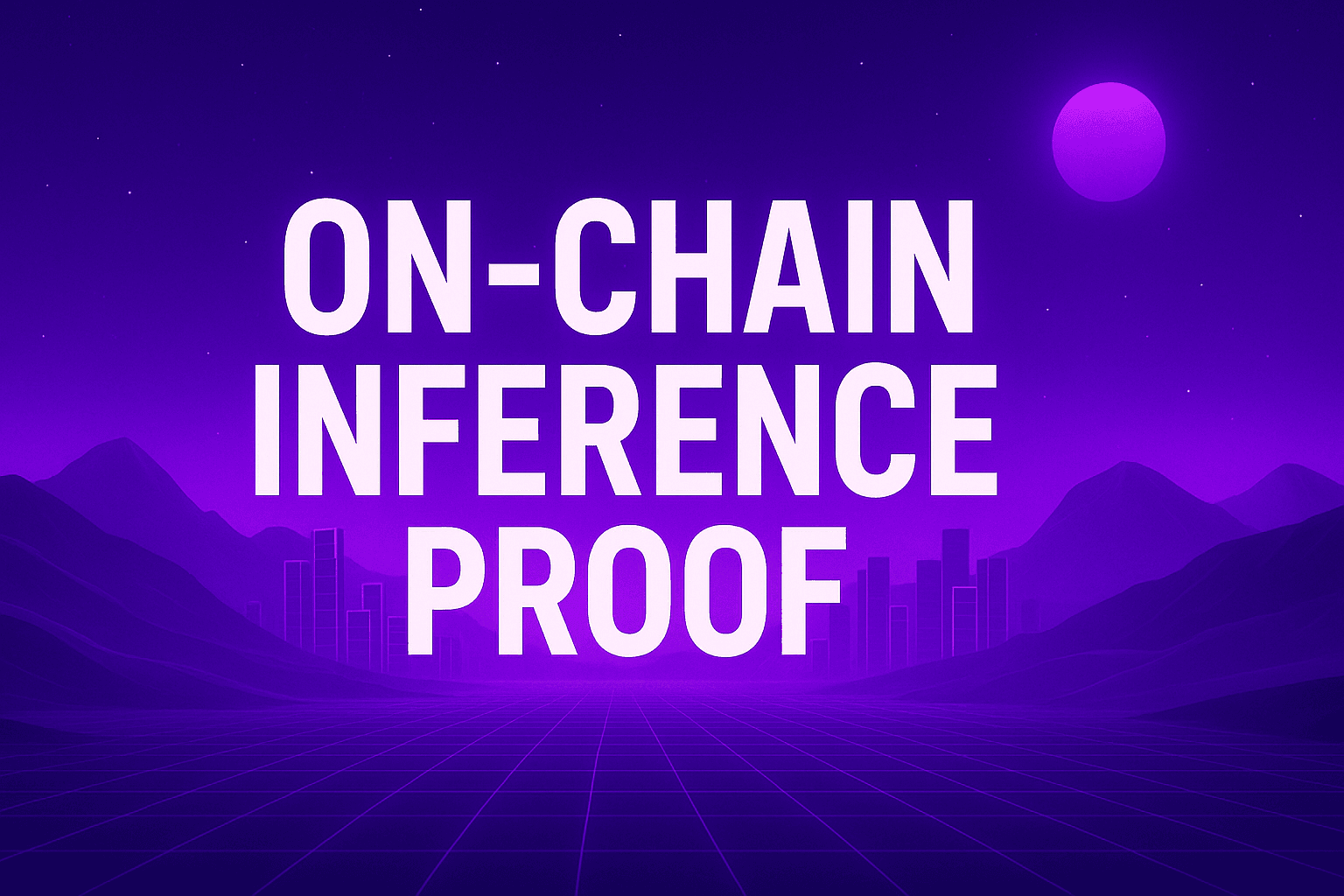 On-Chain Inference Proof