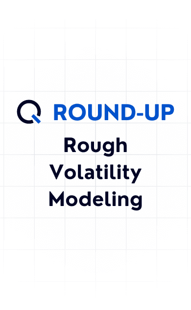 White grid background with Quanted round up writing and Rough Volatility Modeling title.