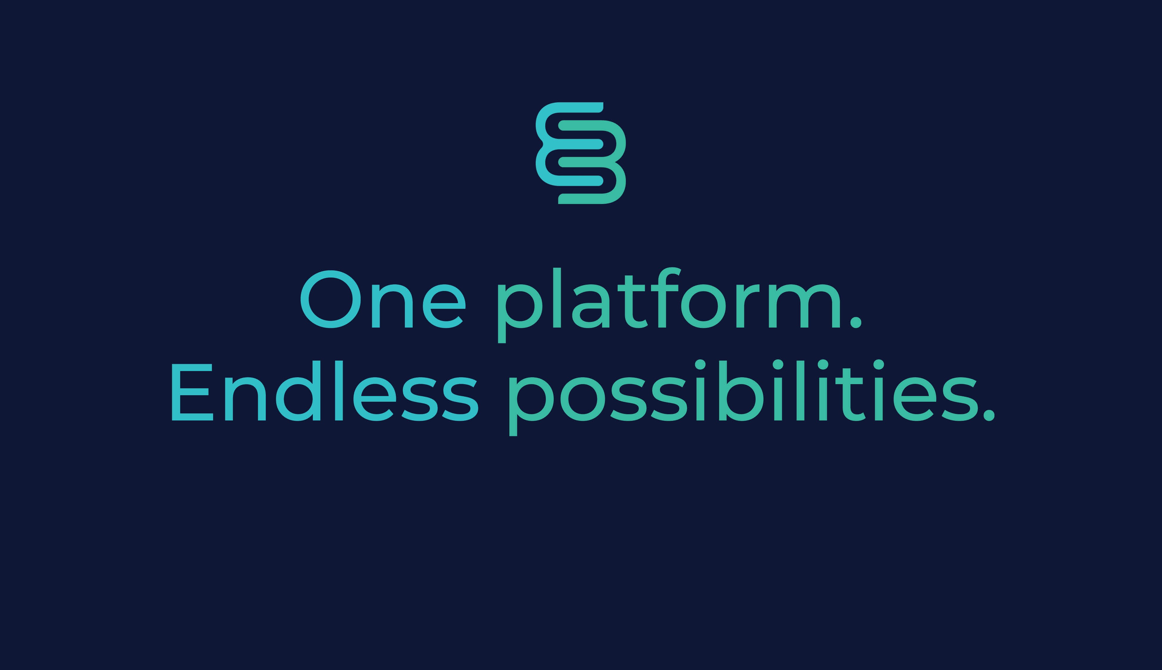 Image with phrase: One platform. Endless possibilities
