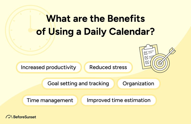 What are the Benefits of Using a Daily Calendar?