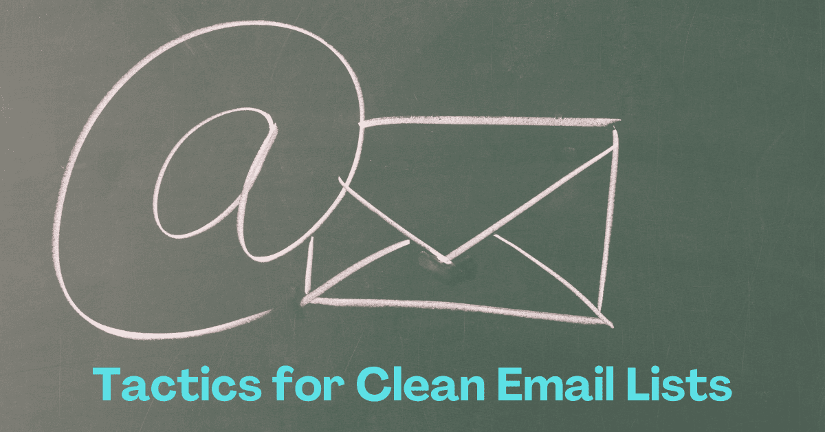Important Clean Email List Tactics for Marketing Success &nbsp;