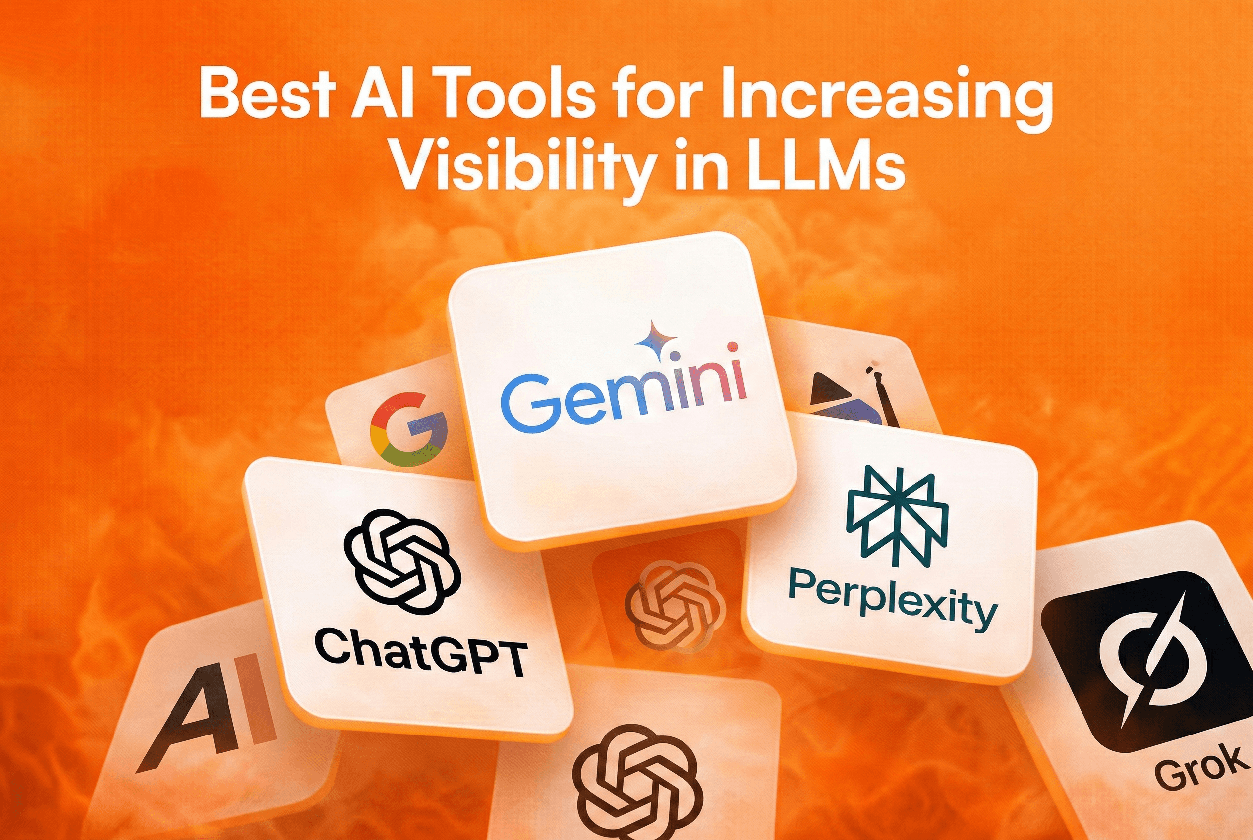 Hero image for Best AI Tools for Increasing Visibility in LLMs 2025