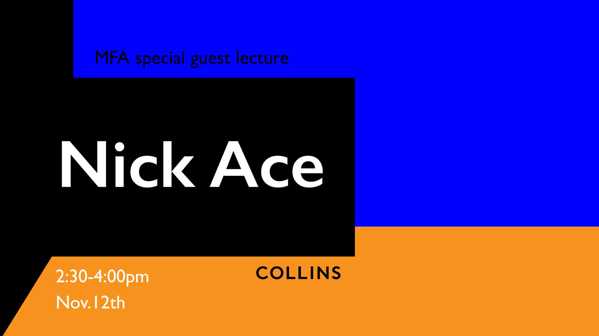 Nick Ace guest lecture poster
