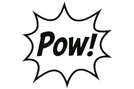 Pow!
