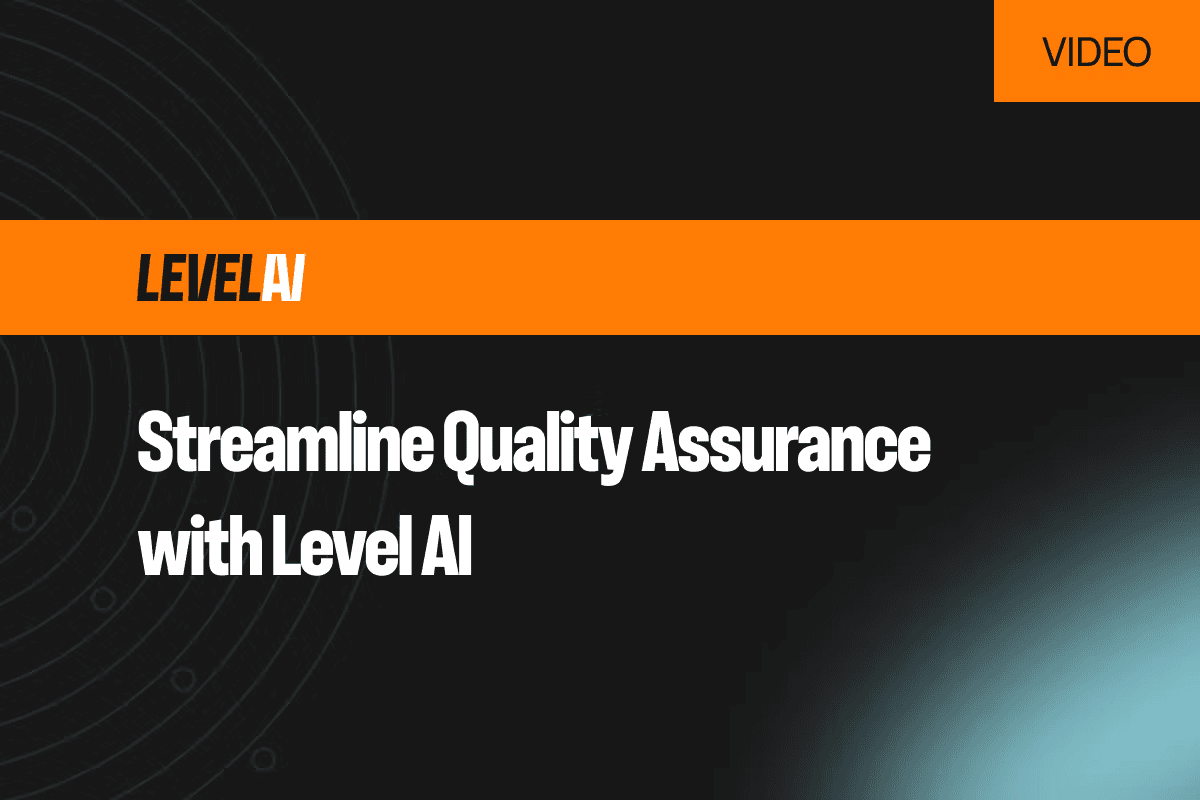 Streamline auality assurance with Level AI