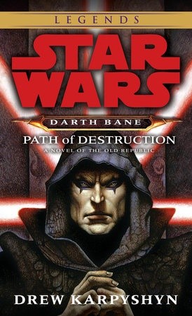 Darth Bane: Path of Destruction cover