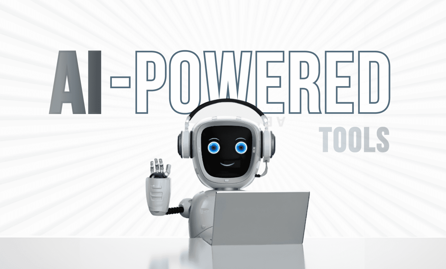 AI-Powered Tools That 