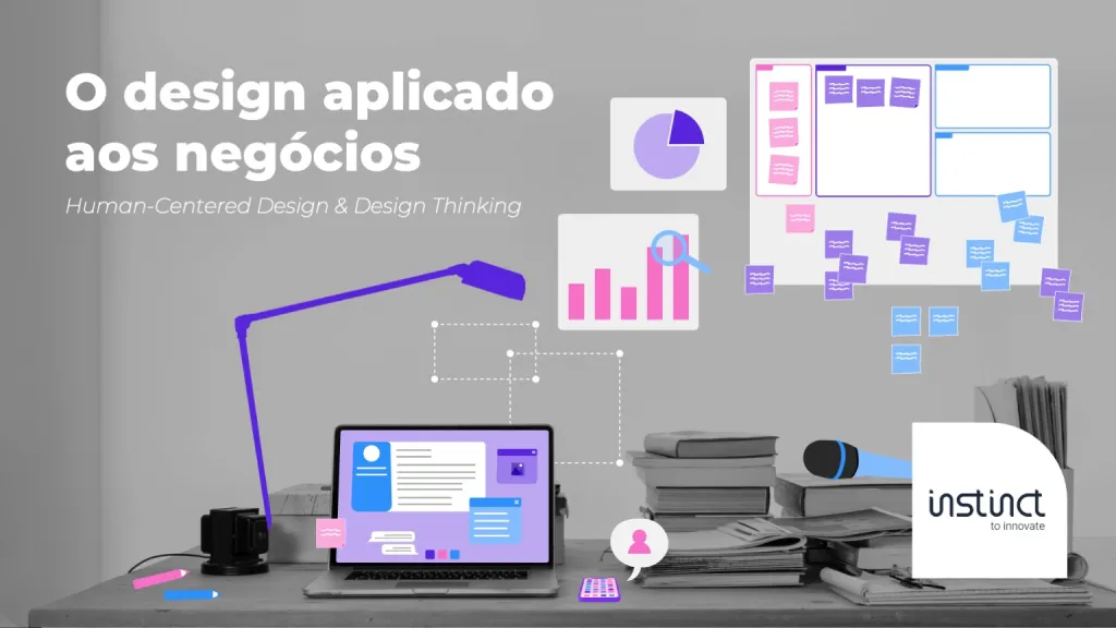 Keynote de design aplicado aos negócios, human-centered design e design thinking.