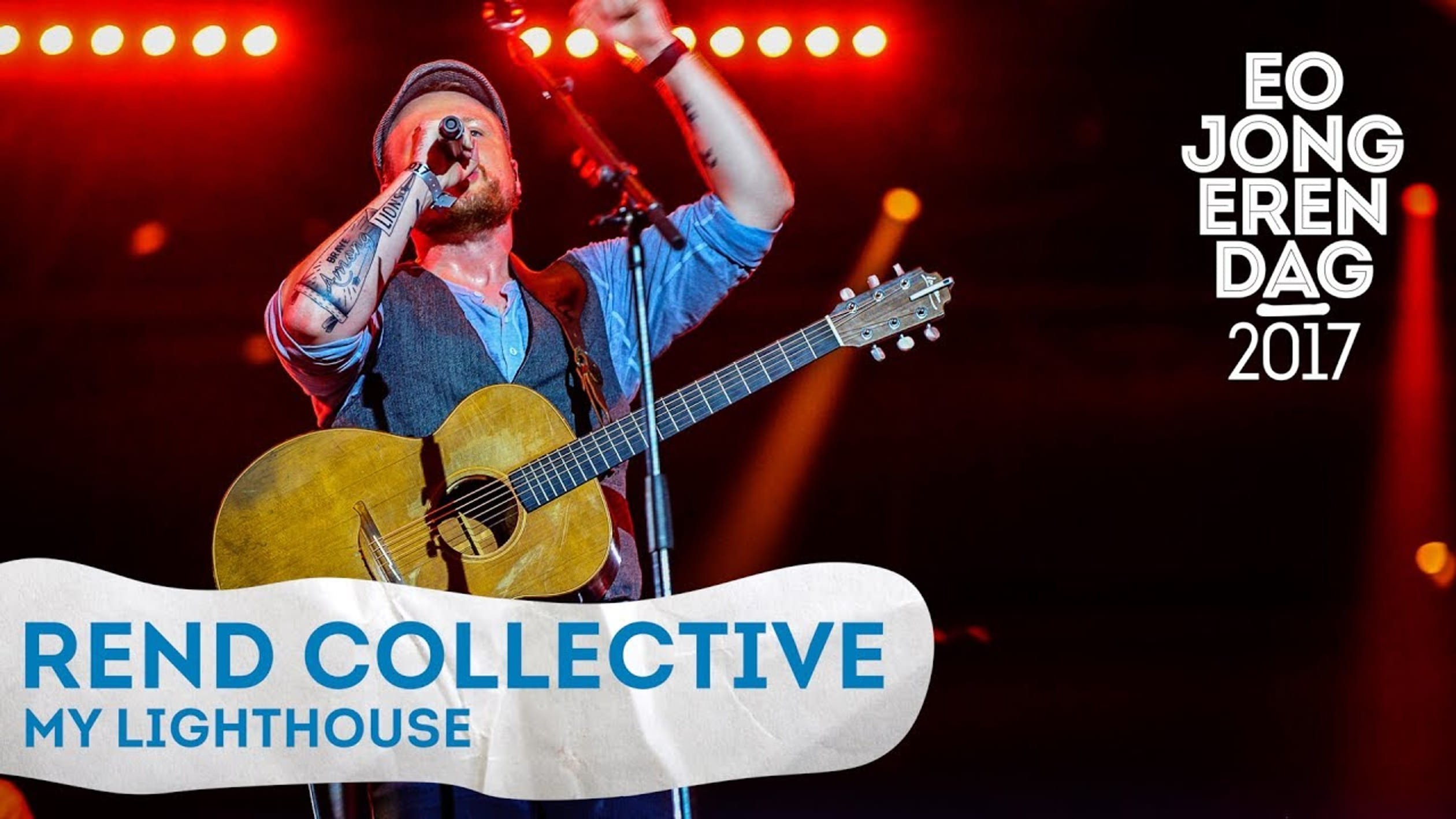 TERUGKIJKEN: Rend Collective op de EOJD