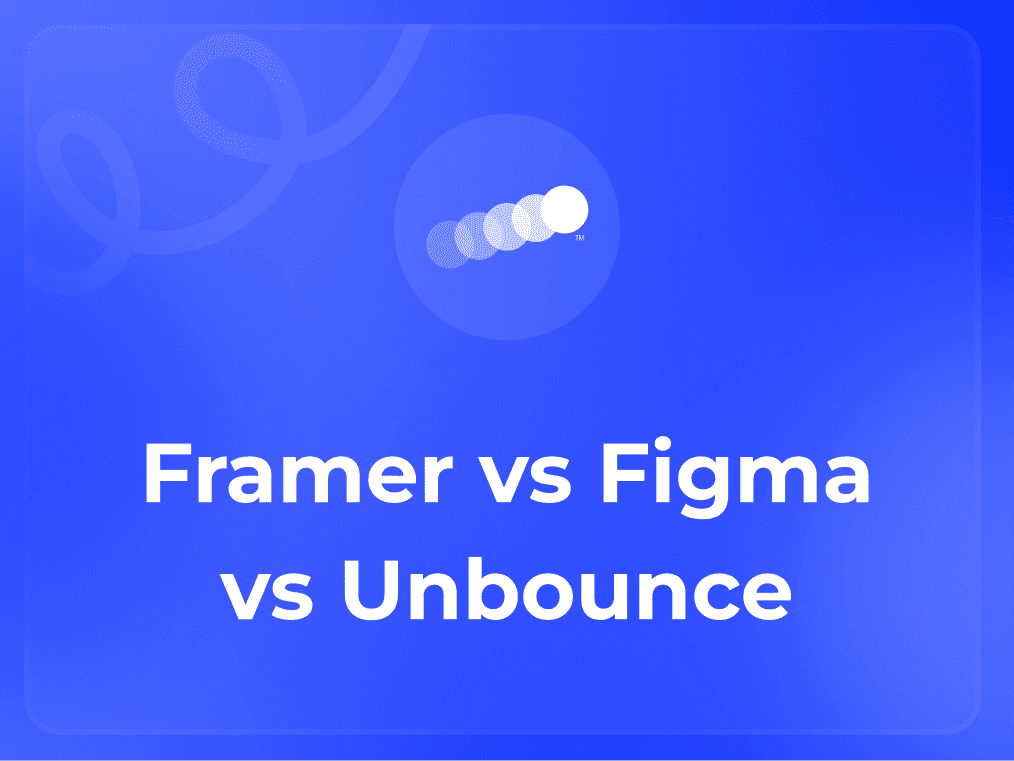 Framer vs Figma vs Unbounce for Landing Pages- Which Builder Wins for Your Template? Thumbnail