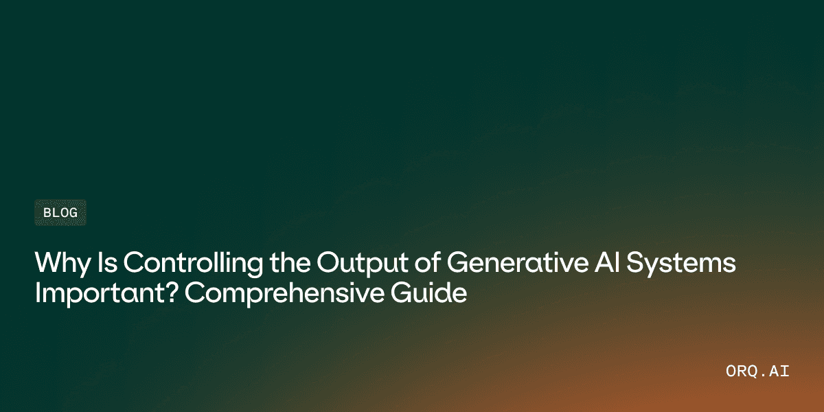 featured image of article on controlling the output of generative ai systems